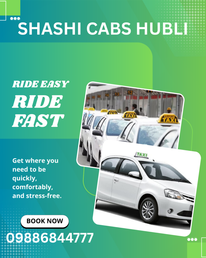 H1: Hubli Cab Service for City Rides & Outstation Trips | Shashi Cab Service Hubli
